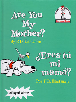 ¿Eres mi Mama? Bright and Early Board Books, Spanish Edition