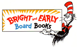 Bright and Early Board Books
