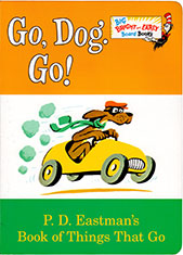 Go, Dog. Go! Big Bright and Early Board Book